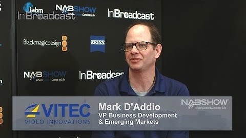 InSight At NABSHOW 2016 Vitec Video Innovations