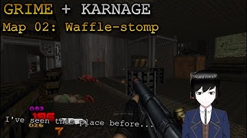 Doom 2 | Grime + Karnage Legacy Edition | Map 02: Waffle-stomp