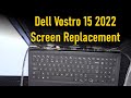 Dell Vostro 15 2022 3510 Screen Replacement