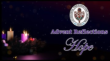 Cathedral Prep Advent Reflections | Hope