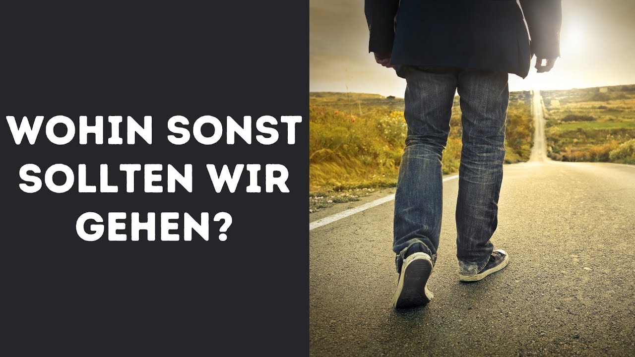 Herr Wohin Sonst Sollten Wir Gehen Text Wohin sonst, sollten wir gehen? (Maren Hüttmann) - YouTube