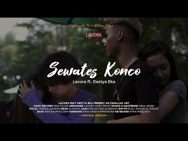 Sewates Konco - LAVORA Ft Destya Eka (Original Version) class=