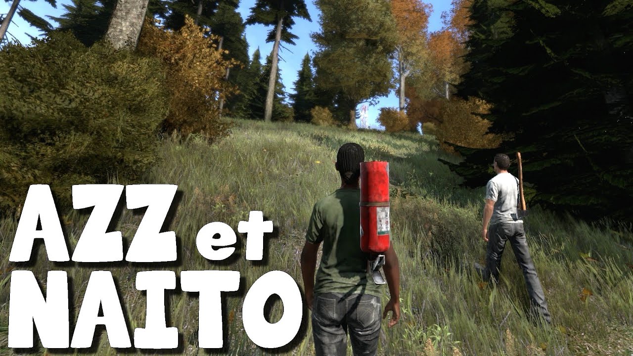 Azz et Naito sur DayZ Standalone - Episode 01 - YouTube