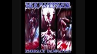Watch Houwitser Embrace Damnation video