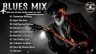 The King Of Blues -BEST OLD SCHOOL BLUES MUSIC ALL TIME - Beautiful Relaxing Blues Songs [Album 2]
