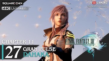 Final Fantasy XIII - Walkthrough Part 27 | Taejin