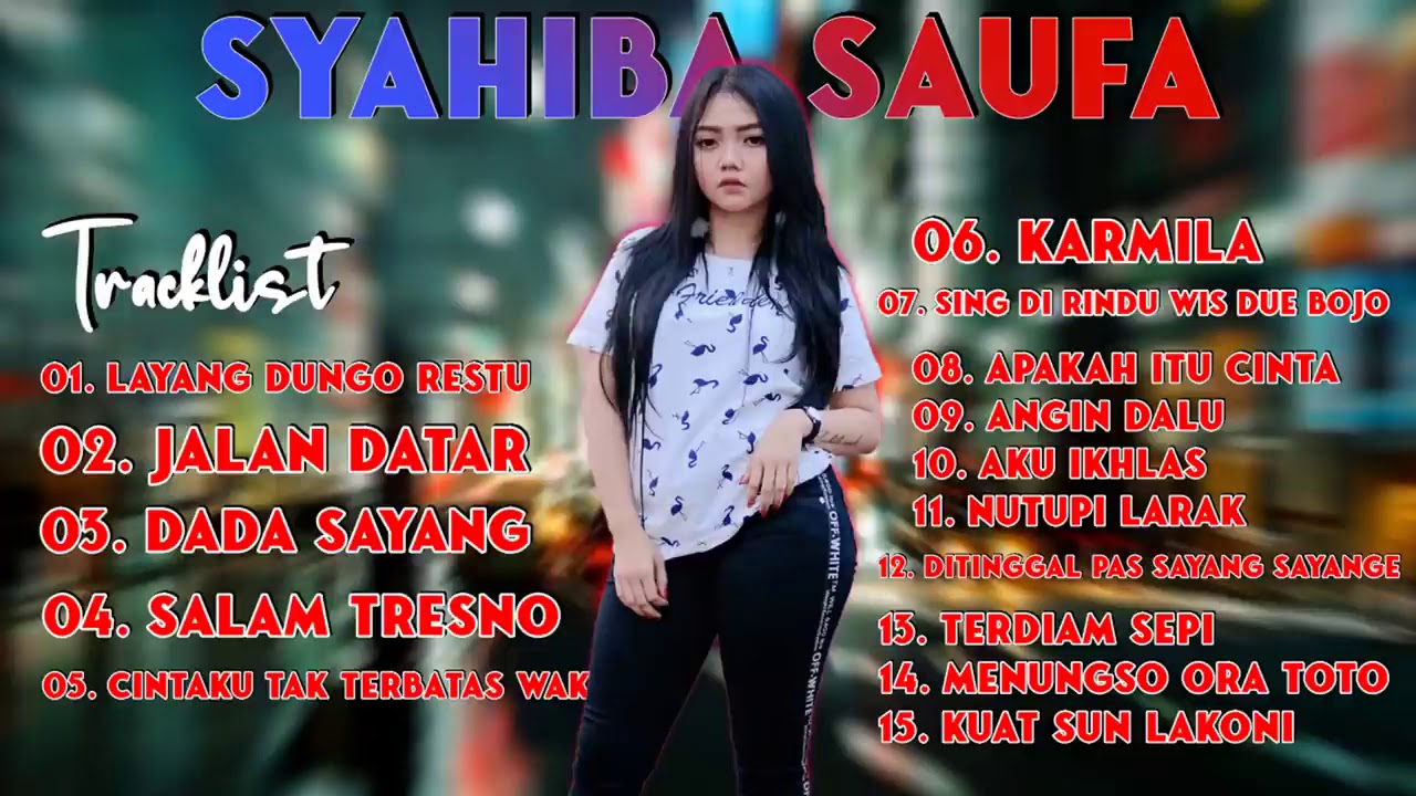 Syahiba Saufa Full Album Lagu Jawa Dangdut Koplo Terbaru 2021 Youtube
