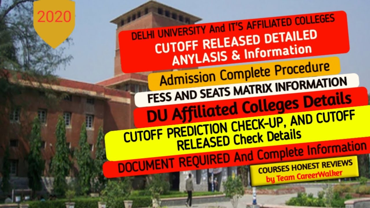 DU Colleges 2020 - List of Colleges for Arts, Commerce and Science, CUT-OFF DETAILS ANYLASIS, DU