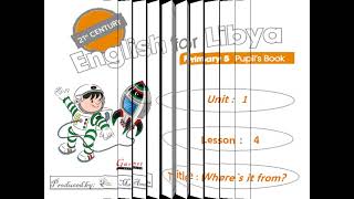 منهج ليبيا / اللغة الانجليزية للصف الخامس الابتدائي / الوحدة 1/ الدرس 4/ صفحة 14