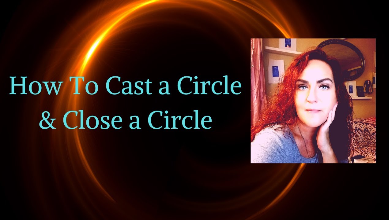 How To Cast a Circle and Close a Circle YouTube