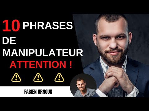 Vidéo: 10 Phrases Préférées D'un Homme-manipulateur