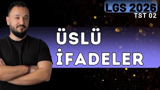 Lgs - Tüm Soru Tipleri Üslü İfadeler 8.Sınıf Matematik