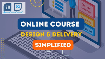 Using the 7RD2 Process Framework to Develop and Deliver Online Courses