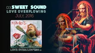 Mike Love - Sweet Sound (EP Love Overflowing) chords