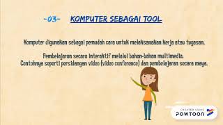 Komputer Sebagai Tutor, Tool & Tutee