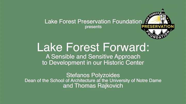 Lake Forest Forward: A Sensible & Sensitive Approa...