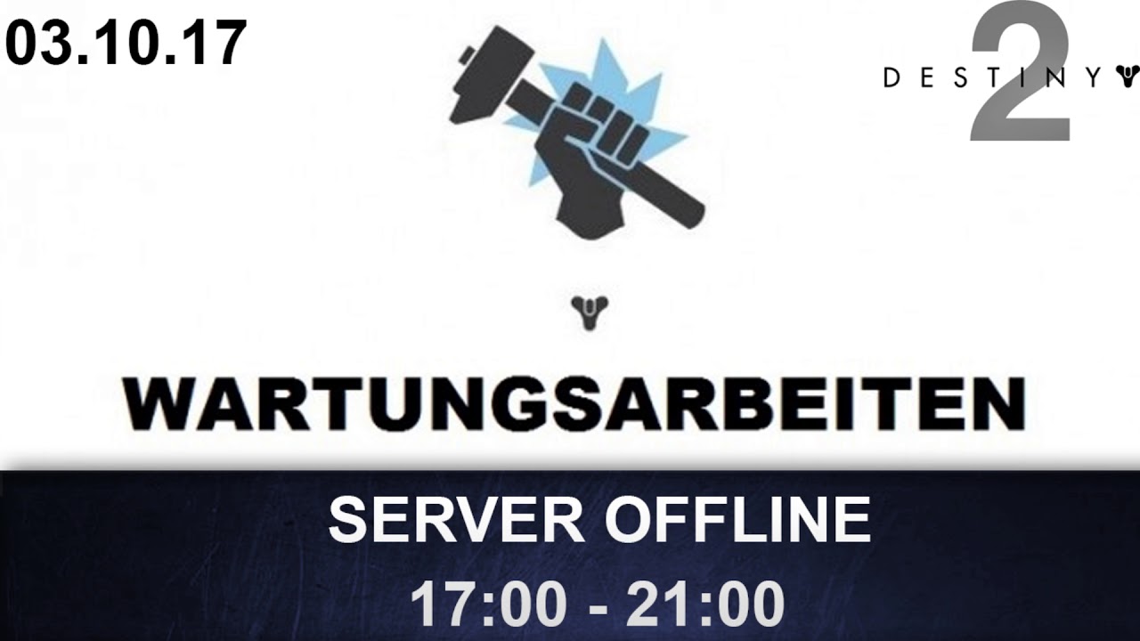 Destiny 2 Server Offline Infos 03 10 17 Deutsch German YouTube destiny-2-server-offline-infos-03-10-17-deutsch-german-youtube
