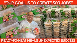 READY TO HEAT MEALS Unexpected Success Story 'Our Goal is To Create 300 Jobs'