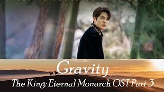 Kim Jong Wan – 연 Gravitys The King: Eternal Monarch OST Part 3 HAN/ROM/ENG