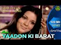 Song chura liya hai tumne jo dil ko  film yaadeon ki barat  singer