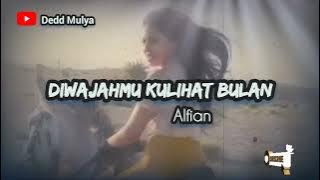 Diwajahmu Kulihat Bulan by Alfian (cover) #deddmulya