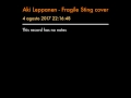 Aki Leppanen - Fragile Sting cover