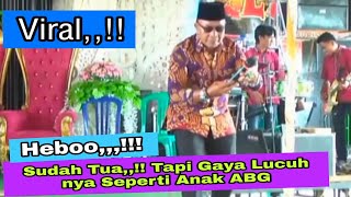 Hebo,,, Sudah Tua Tapi Aksi Goyang Lucuh Nya Seperti Anak Abg