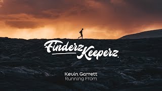 Kevin Garrett - Running From