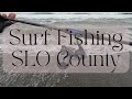 Fishing for surf perch in san luis obispo county