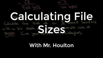 1.2.3 Calculating File Sizes - Revise GCSE Computer Science