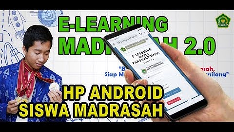 Menjalankan E-Learning Madrasah 2.0 Untuk Siswa Dengan HP Android