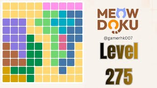 Meowdoku level 275 Walkthrough Solution 
