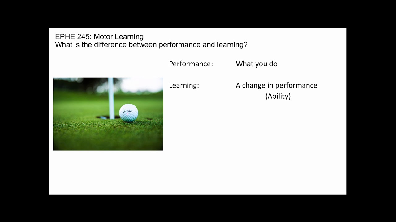 Performance and Learning - YouTube
