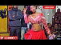 पब्लिक ने खो दिया होश 😱💥 चडहल जवानी ए सन्या डांस वीडियो 💃🎵