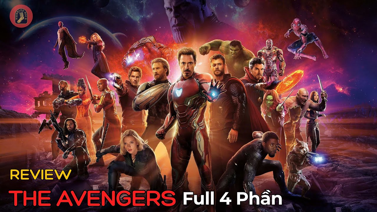 REVIEW PHIM: TRỌN BỘ THE AVENGERS - BIỆT ĐỘI SIÊU ANH HÙNG (FULL 4 PHẦN)