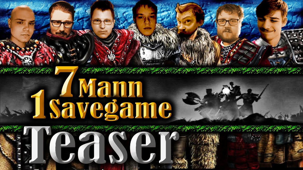 7 Mann, 1 Savegame [GOTHIC] • Viewable Teaser