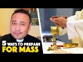 Top 5 Prep Tips Every Catholic Should Know to Spiritually Prepare for Mass & Make It Meaningful!