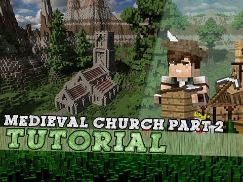 Minecraft Tutorial: Medieval Church! Part 2/2 - YouTube