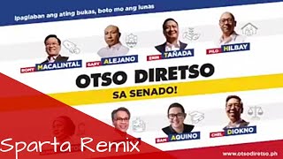 Otso Diretso Political Jingle Ad - Sparta Diamond Zgu Remix