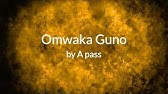 A Pass Bakwagala Olina With Lyrics Iamapass Youtube
