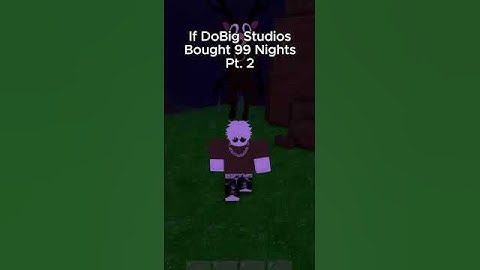 If DoBig Studios Bought 99 Nights in the Forest Pt. 2💀 #roblox #99nightintheforest #shorts
