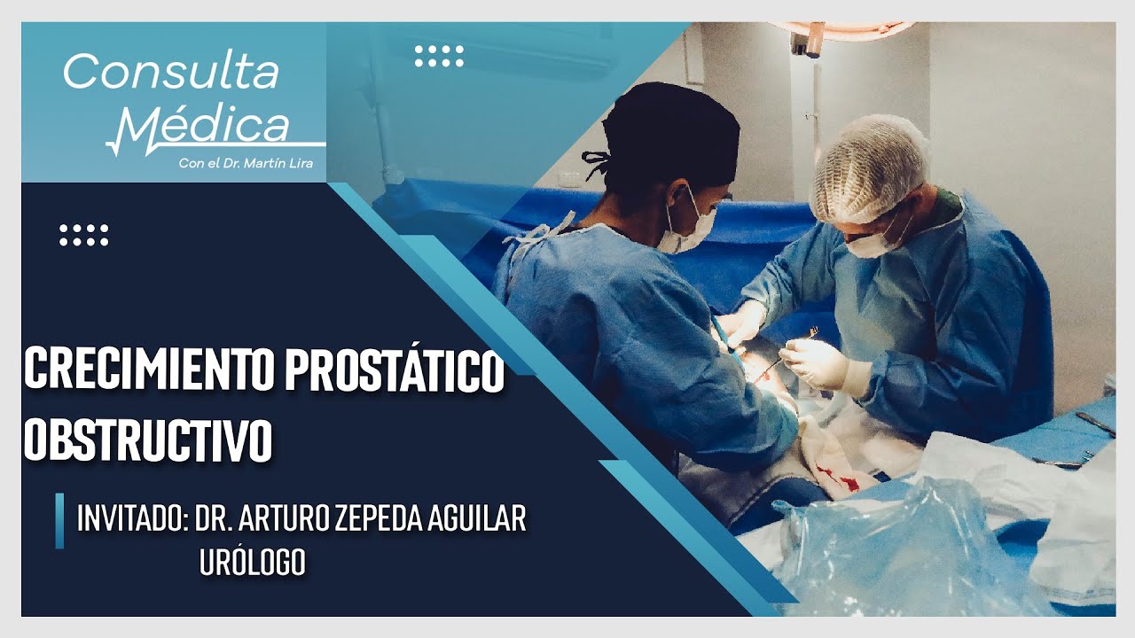 Crecimiento prostático | Consulta Médica | SMRTV