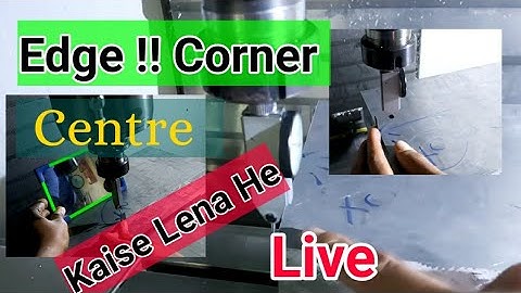 Vmc Work Offset !! Edge offset !! Corner offset  !! Face cantre !! vmc tutorial #Live