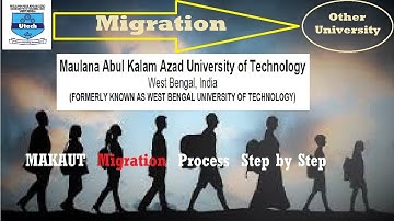 MAKAUT Migration Certificate Online Process