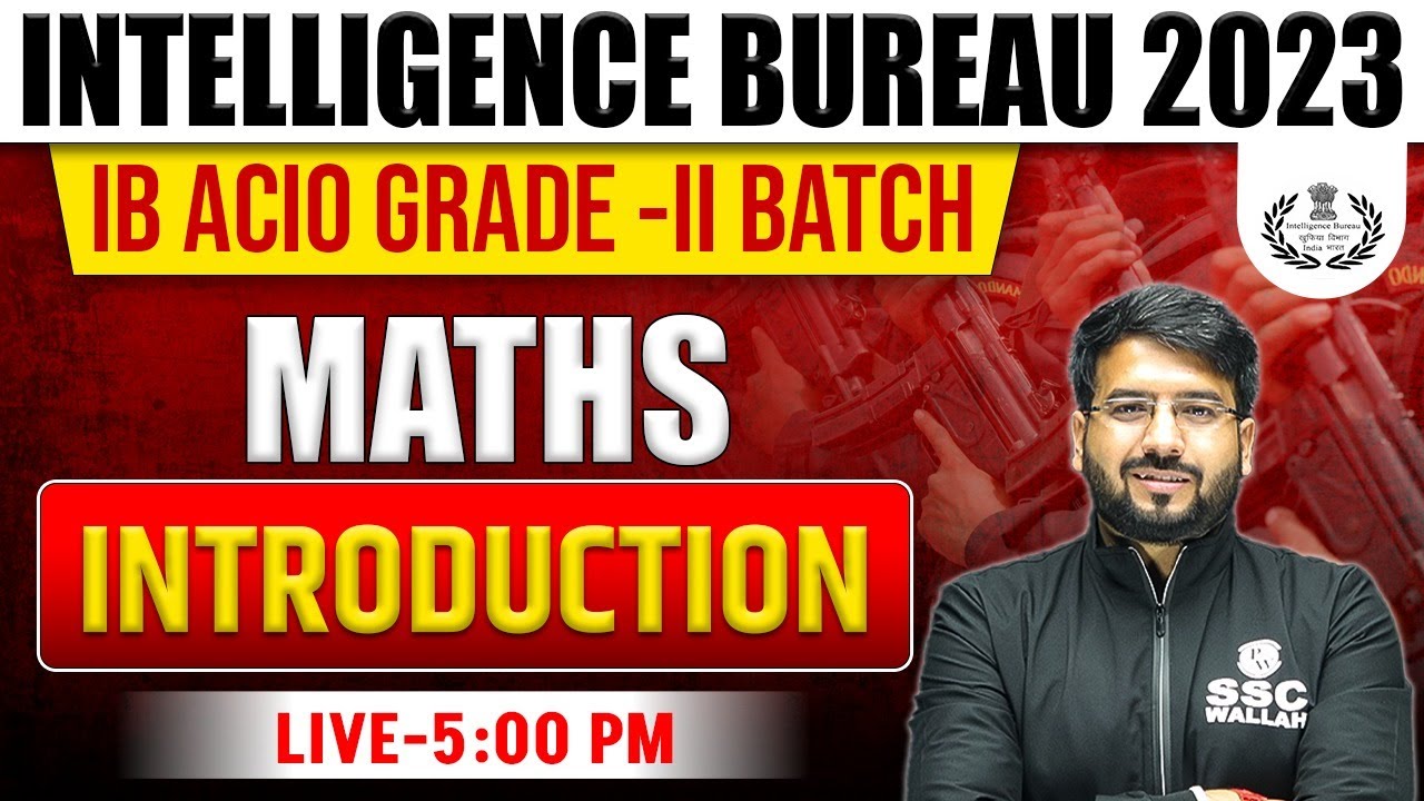 IB ACIO 2024 IB ACIO GRADE II MATHS INTRODUCTION CLASS MATHS BY