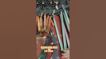 Búa rìu loe chặt cây chặt củi 🪵