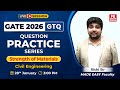 GATE 2026 Strength of Materials Important Questions | CE | SOM GTQs | Rishi Sir | Live @3 PM
