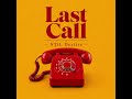 SŦIL Deziire -  Last Call