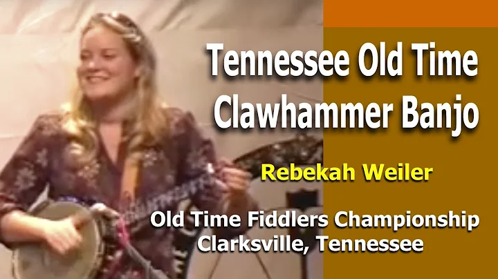 Rebekah Weiler - Old Time Clawhammer Banjo - (Presented By SannaBlue)