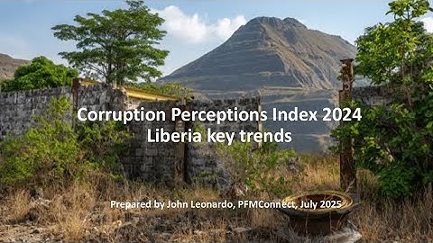 Corruption Perceptions Index 2024 Liberia key trends
